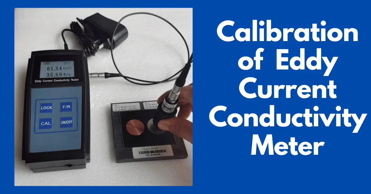 ¿Cómo calibrar el medidor de conductividad de corrientes de Foucault?