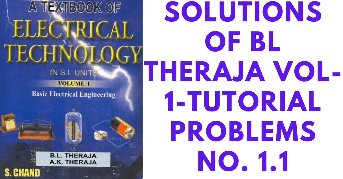 Problemas sin resolver BL Theraja Vol-1-Tutorial Problemas No. 1.1