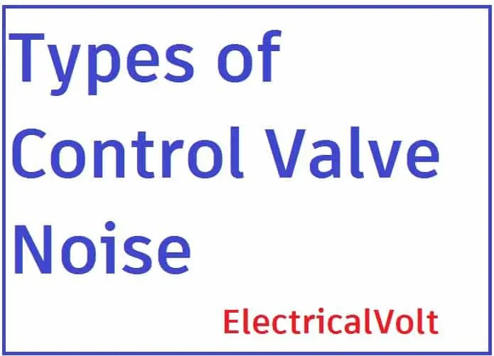 Tipos de ruido de las válvulas de control