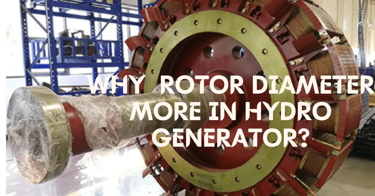 ¿Por qué el diámetro del rotor es mayor en los hidrogenadores?